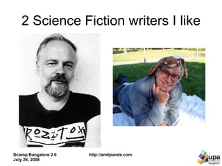 2 Science Fiction writers I like 