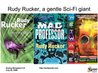 Rudy Rucker, a gentle Sci-Fi giant 