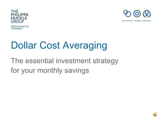Dollar Cost Averaging a The essential investment strategy for your monthly savings 
