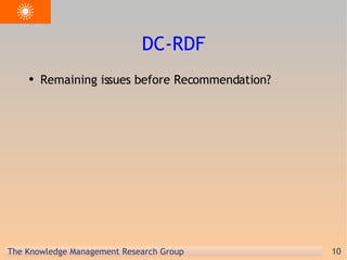 DC-RDF Remaining issues before Recommendation? 