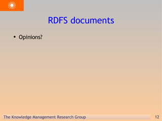 RDFS documents Opinions? 