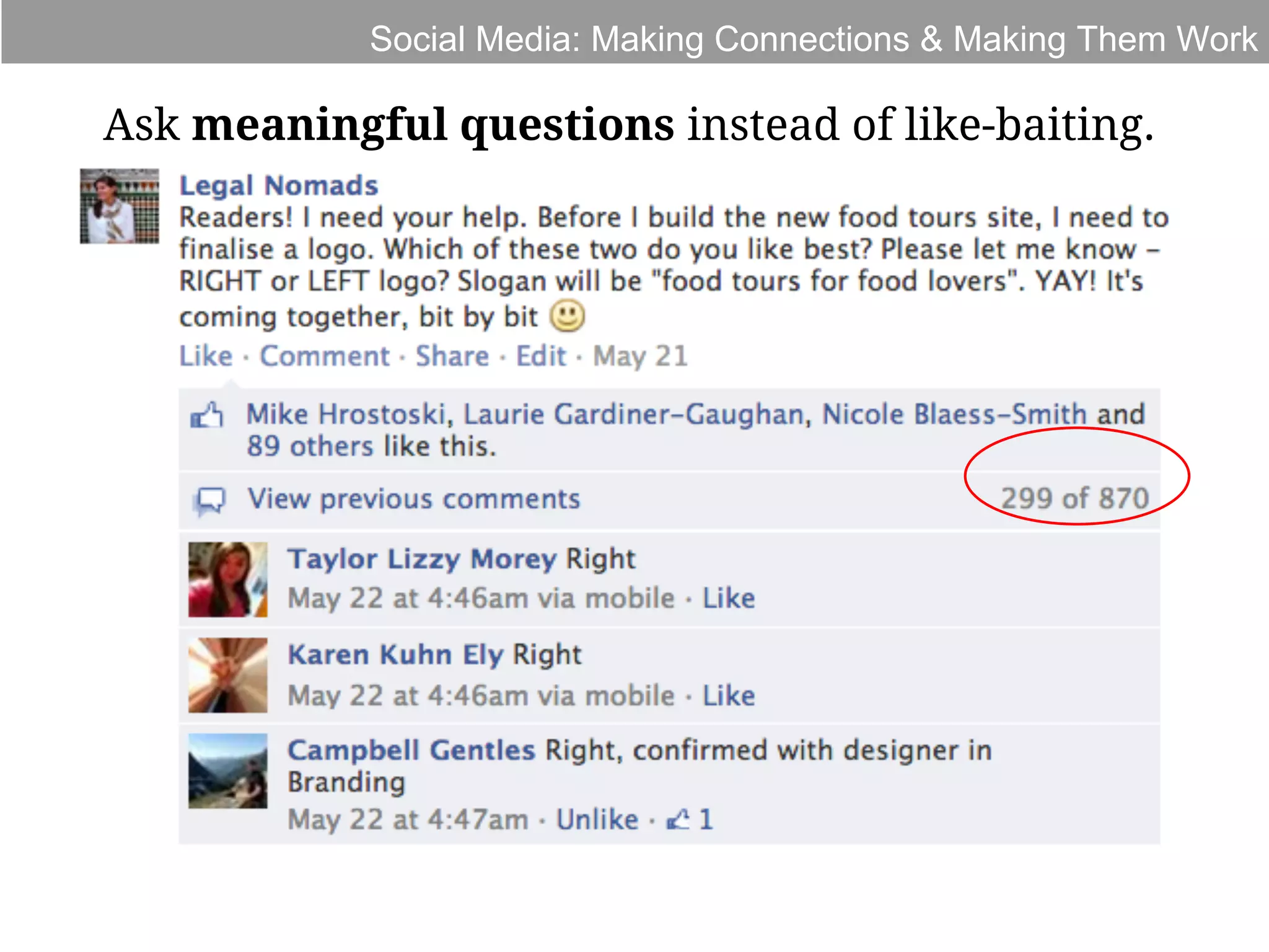 Social Media: Making Connections & Making Them Work

Ask meaningful questions instead of like-baiting.

 