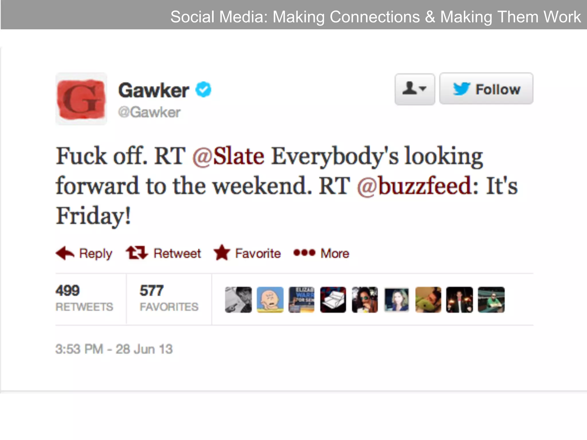 Social Media: Making Connections & Making Them Work

 