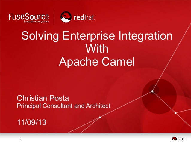 Solving Enterprise Integration With Apache Camel