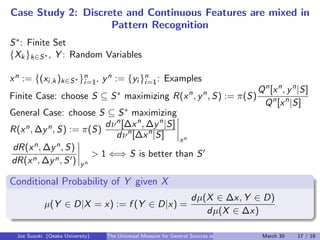 Case Study 2: Discrete and Continuous Features are mixed in
Pattern Recognition
S∗: Finite Set
{Xk}k∈S∗ , Y : Random Varia...