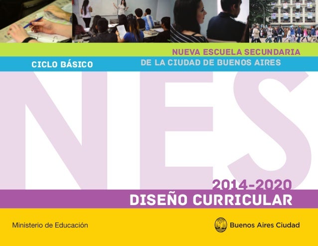  Diseño Curricular de la Nueva Escuela Secundaria