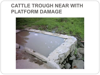 CATTLE TROUGH NEAR WITH
PLATFORM DAMAGE
 