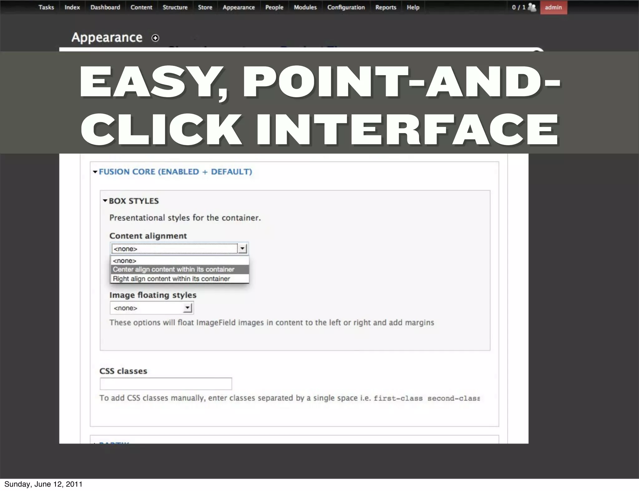 EASY, POINT-AND-
                   CLICK INTERFACE




Sunday, June 12, 2011
 
