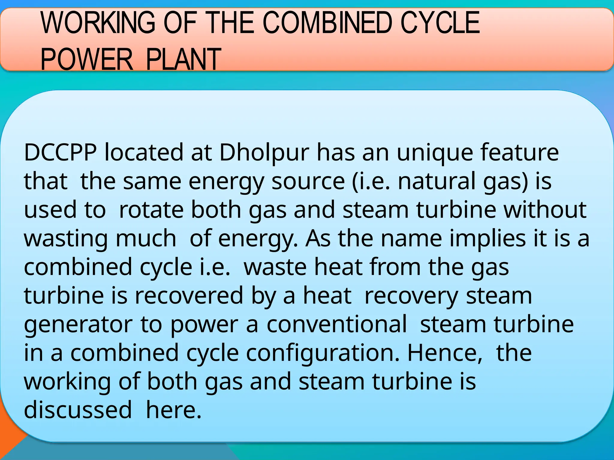 Dccpp(Dholpur combined cycle power project).pptx