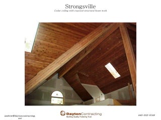 Strongsville Cedar ceiling with exposed structural beam work 
