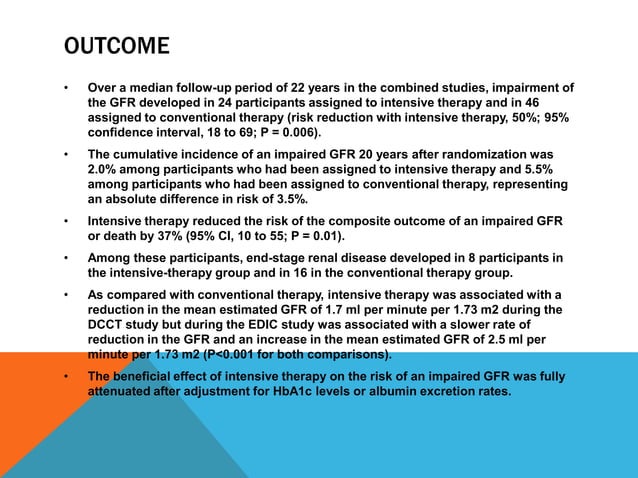 DCCT – intensive diabetes therapy and glomerular filtration | PPTX ...
