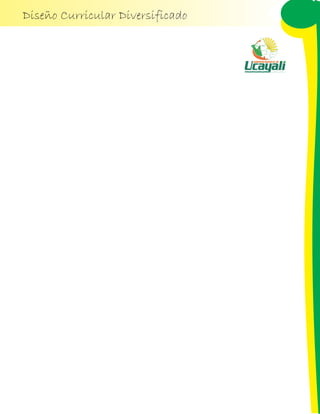 Diseño Curricular Diversificado
 