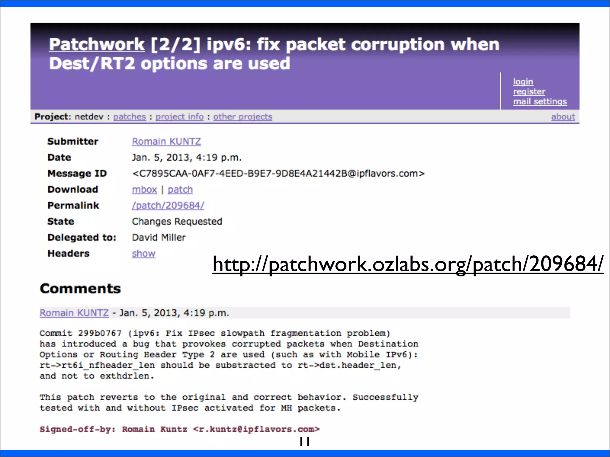 11
http://patchwork.ozlabs.org/patch/209684/
 