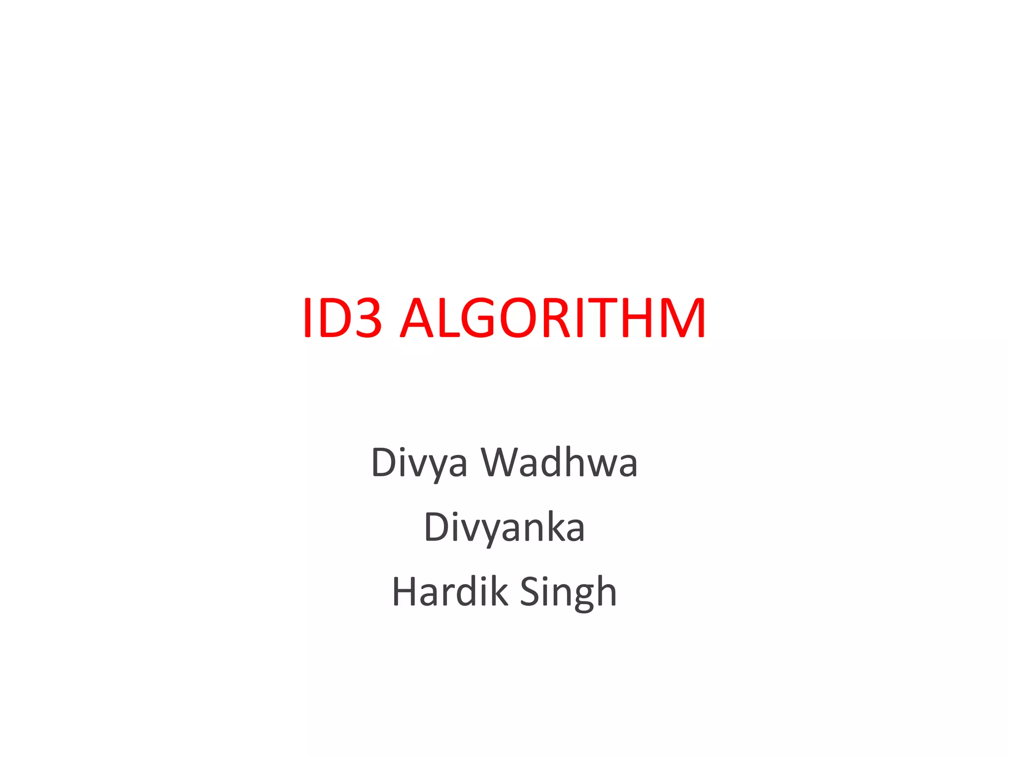 ID3 ALGORITHM | PPT image.