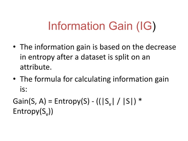 ID3 ALGORITHM | PPTX | Physics | Science