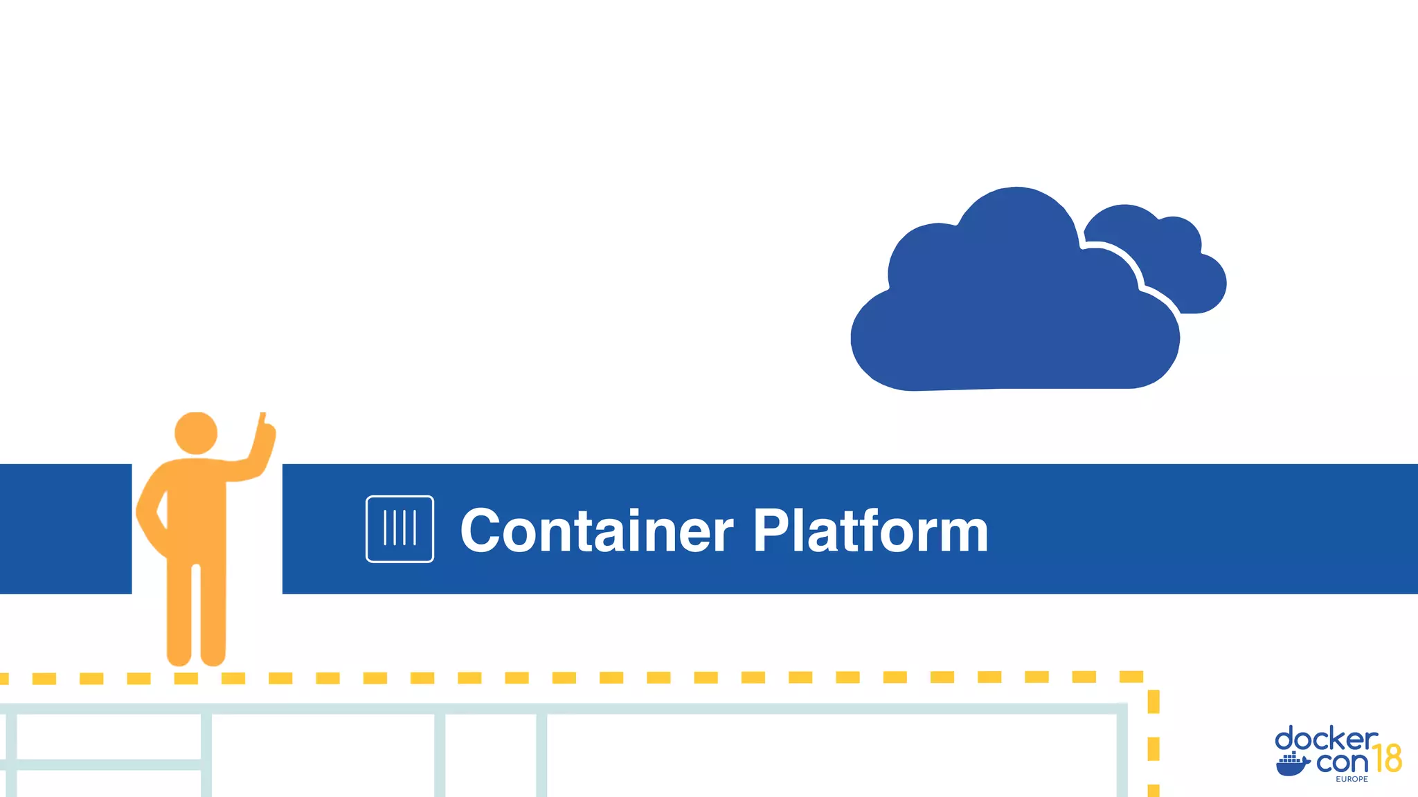 Container Platform
 