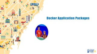 Docker Application Packages
 