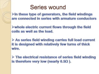 Series wound
 