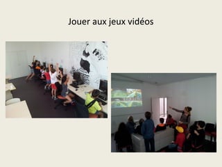 Jouer aux jeux vidéos 
 