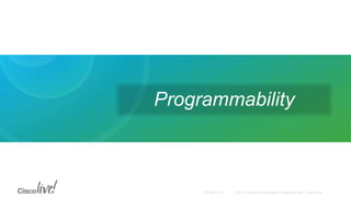 Programmability
 