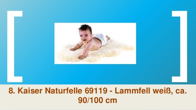 80//90 cm NEU ca Kaiser Naturfelle 68110 Babyfell Medizin geschoren