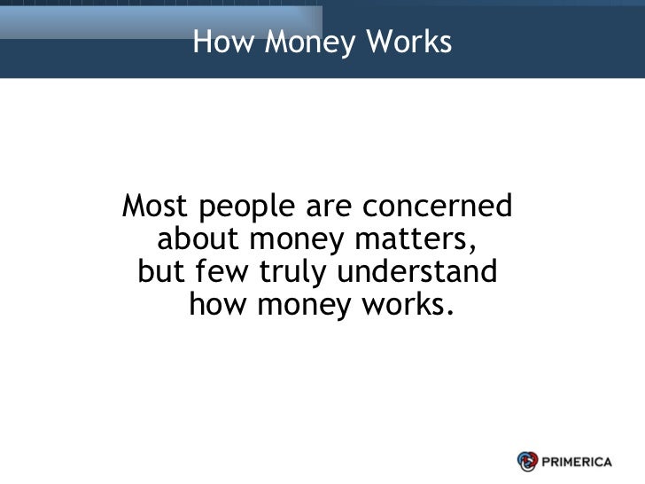 How Money Works Us Ppt