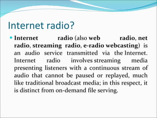 Internet radio