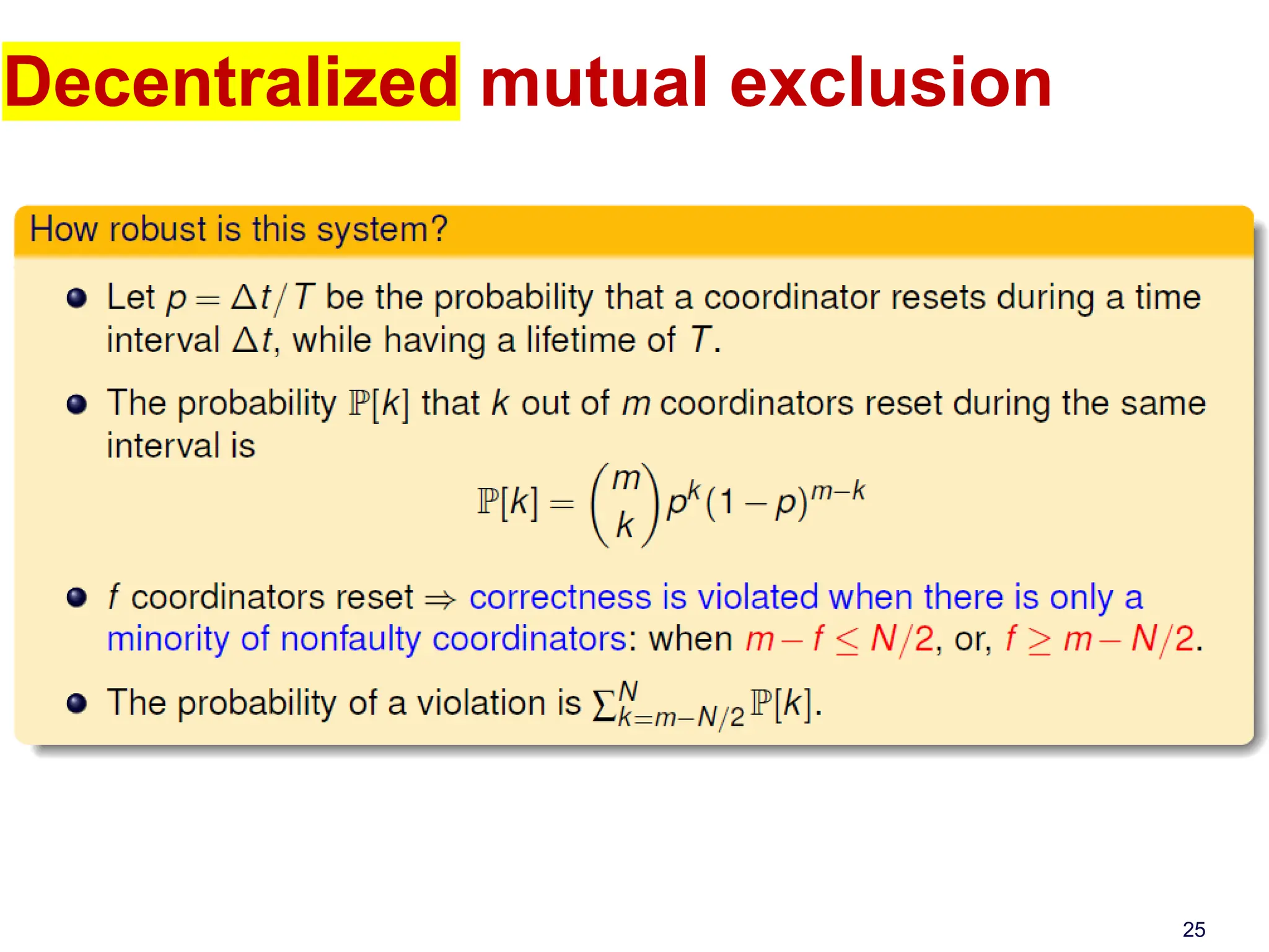 Decentralized mutual exclusion
25
 