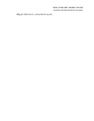 B¶ng giíi thiÖu mét sè c¸ch lùa chän kh¸ng sinh.
 