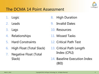 DCMA 14-Point Schedule Assessment for Checking Quality | PDF