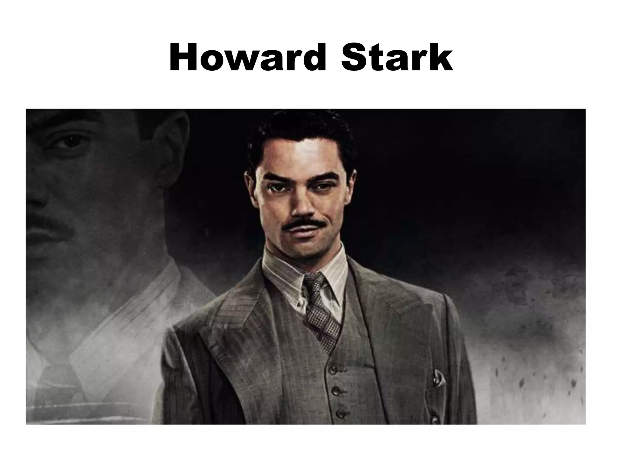Howard Stark
 