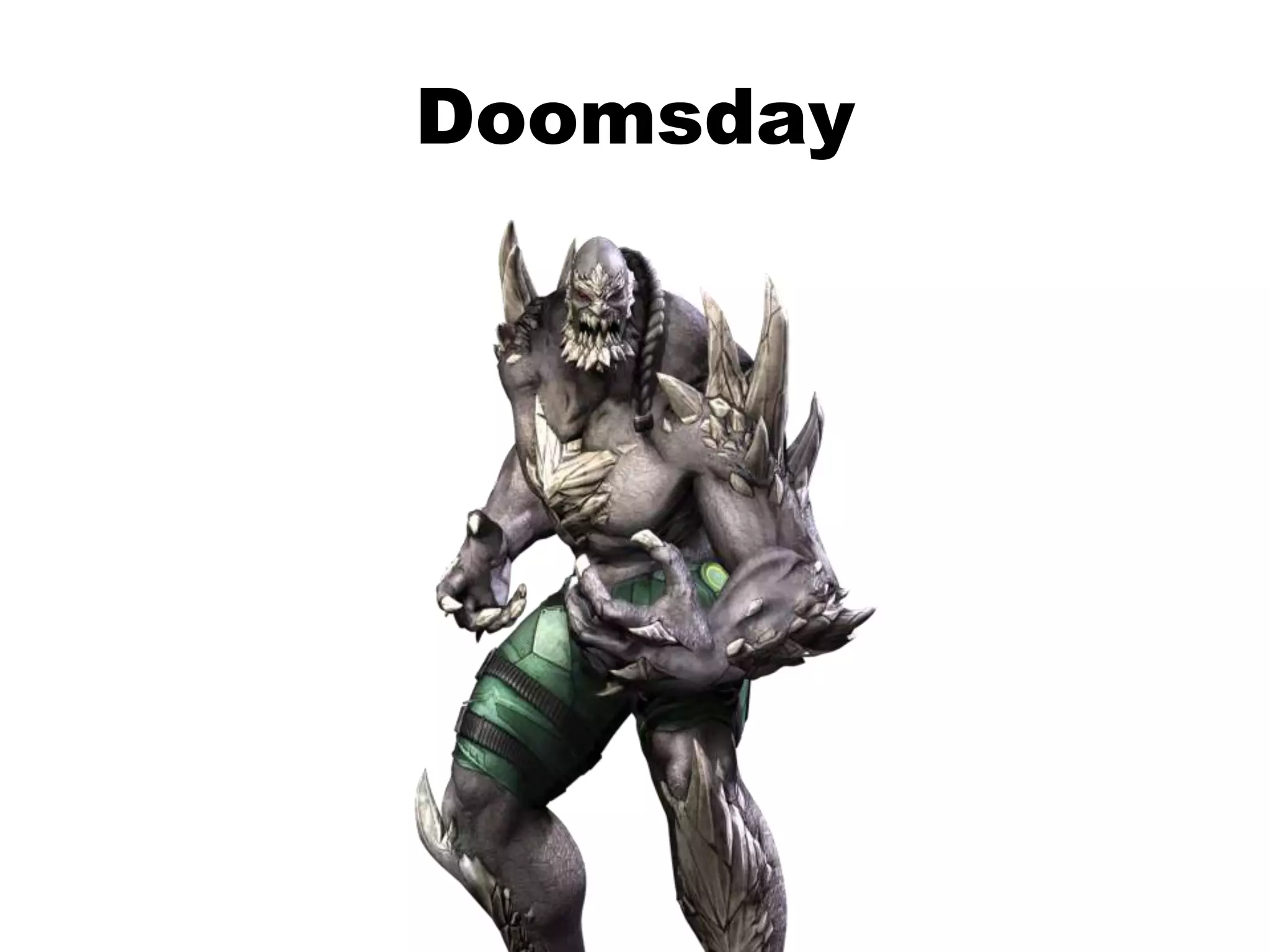 Doomsday
 