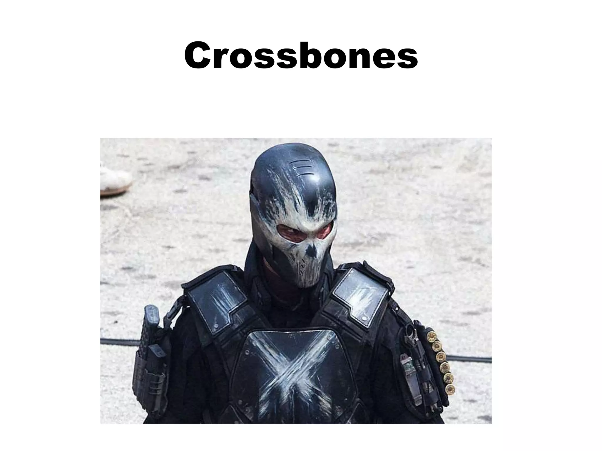 Crossbones
 