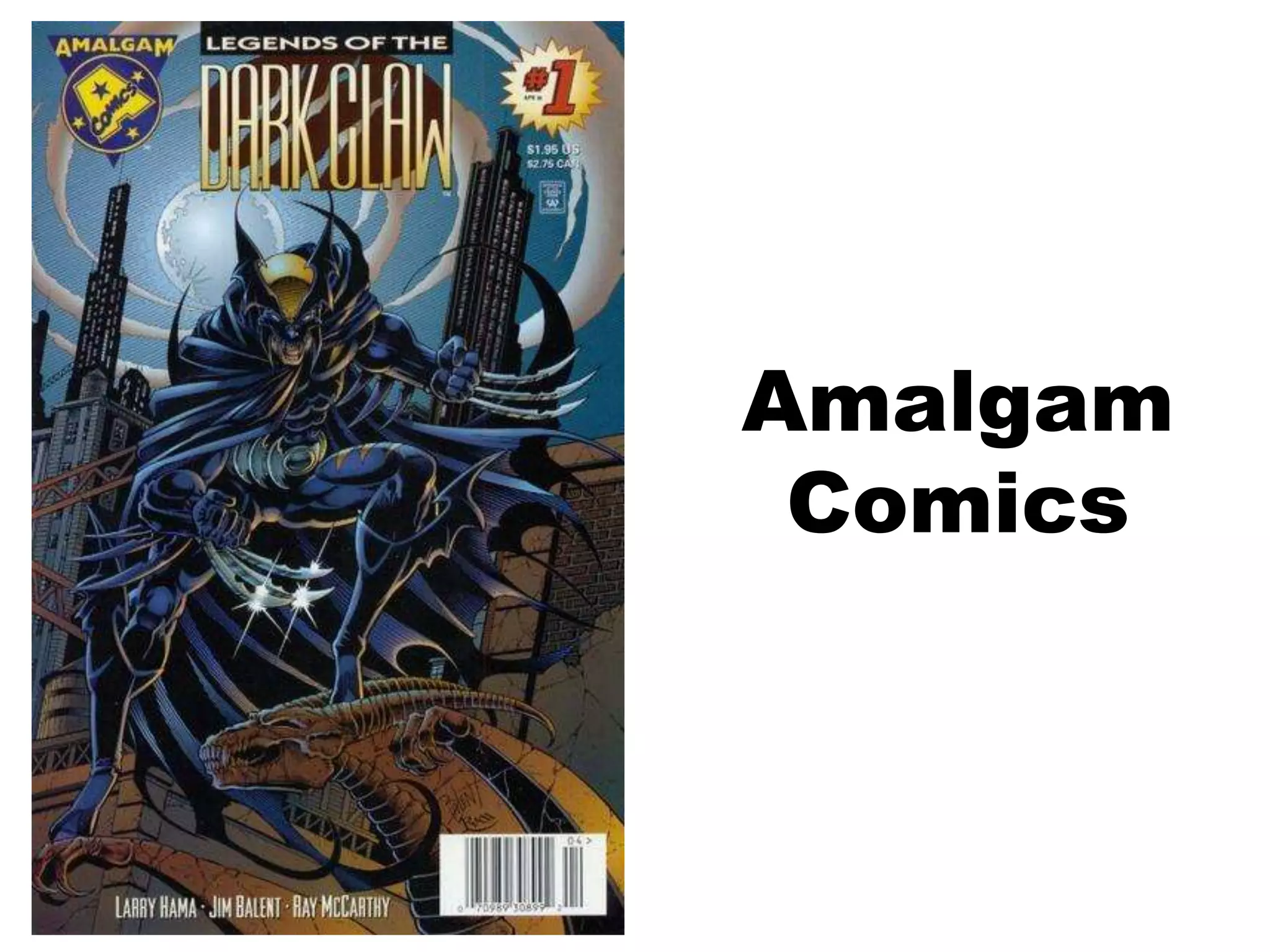 Amalgam
Comics
 