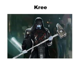 Kree
 