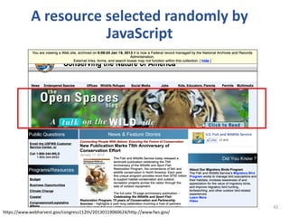 42
A resource selected randomly by
JavaScript
https://www.webharvest.gov/congress112th/20130119060624/http://www.fws.gov/
 