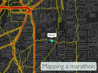 Mapping a marathon
 