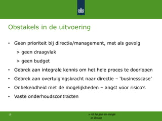 10Argumentatie voor het nemen van energiebesparende maatregelen