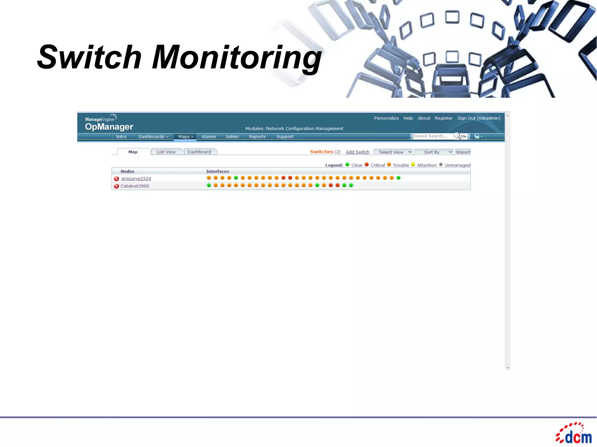 Switch Monitoring
 