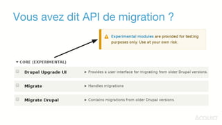 Vous avez dit API de migration ?
 