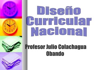 Profesor Julio Colachagua
Obando
 