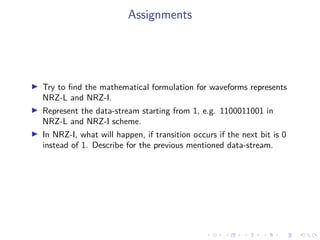 Polar-NRZ & Polar-RZ encoding schemes | PPT