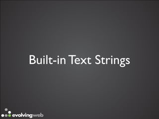 Built-in Text Strings
 