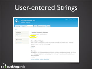User-entered Strings
 