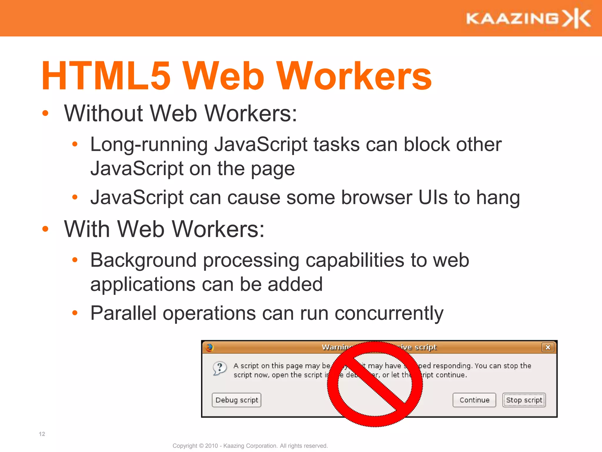 AboutHTML5© 2009 – Kaazing Corporation
