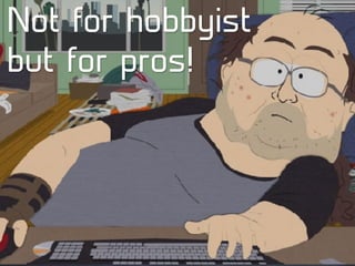 ideato
Not for hobbyist
but for pros!
 