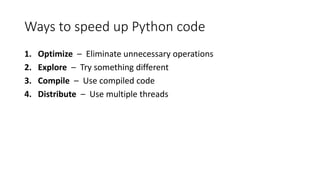 Fast Python: Master the Basics to Write Faster Code | PPT