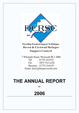 THE ANNUAL REPORT
        for



      2006
 