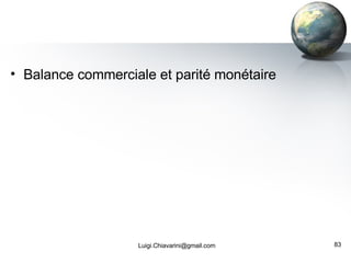 Balance commerciale et parité monétaire [email_address] 