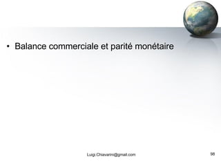 Balance commerciale et parité monétaire [email_address] 